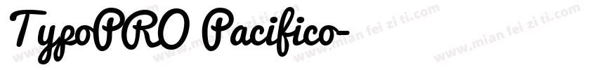 TypoPRO Pacifico字体转换
